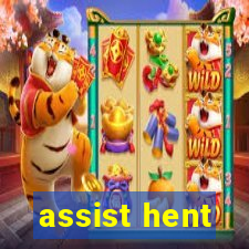 assist hent